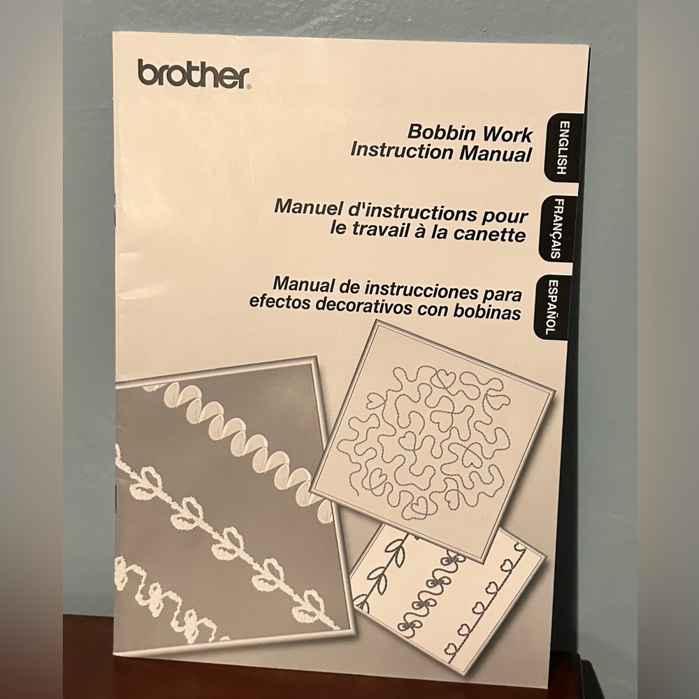 Brother Sewing Bobbin Work Instruction Manual ONLY * English French Spanish